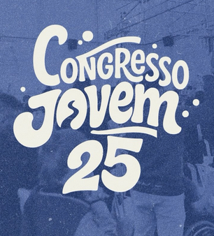 O que rolou no Congresso Jovem 2025