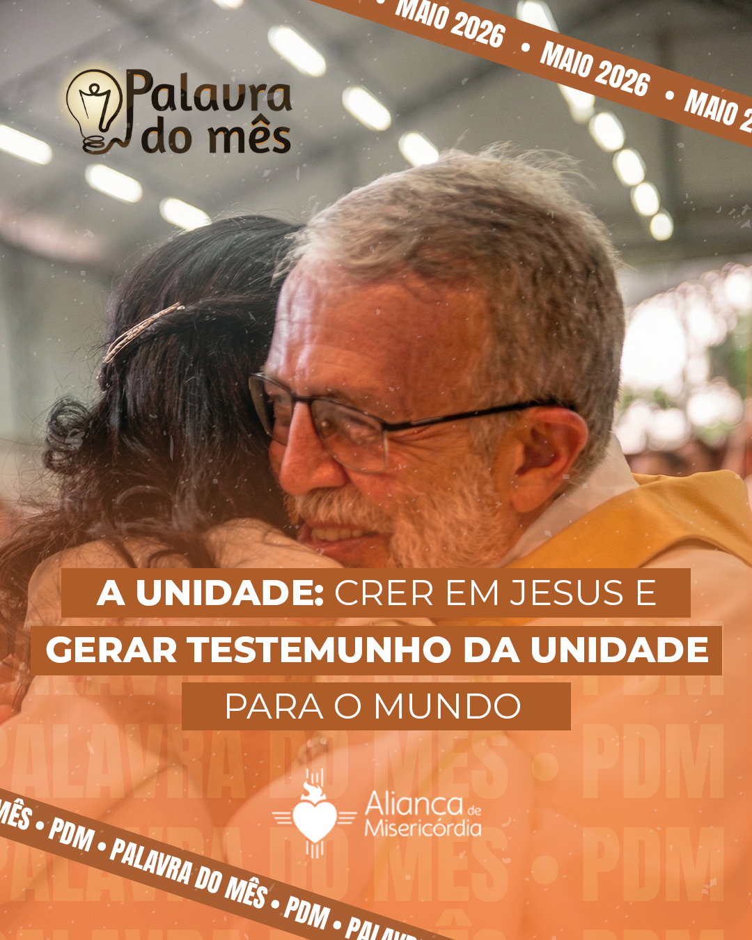 PDM de Maio – A unidade